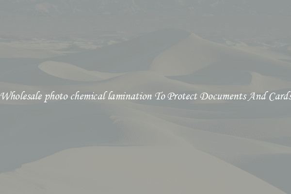 Wholesale photo chemical lamination To Protect Documents And Cards