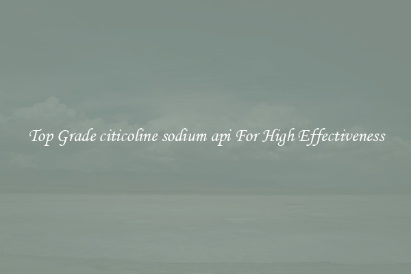 Top Grade citicoline sodium api For High Effectiveness