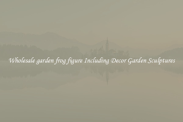 Wholesale garden frog figure Including Decor Garden Sculptures